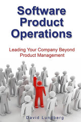 Software Product Operations: Leading Your Company Beyond Product Management - Ingram