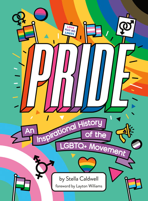 Pride: An Inspirational History of the LGBTQ+ Movement - Ingram