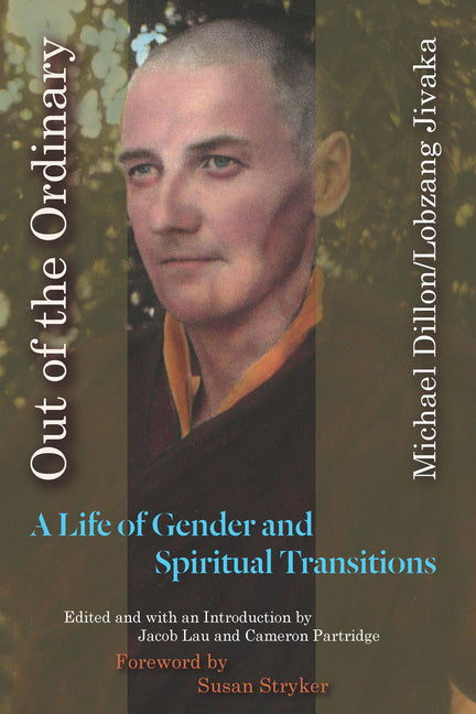 Out of the Ordinary: A Life of Gender and Spiritual Transitions - Ingram