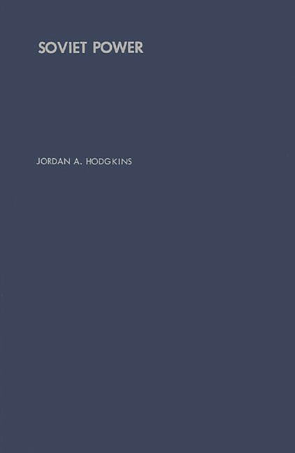 Soviet Power: Energy Resources, Production and Potentials - Ingram