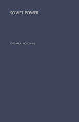 Soviet Power: Energy Resources, Production and Potentials - Ingram