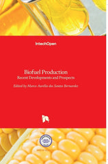 Biofuel Production: Recent Developments and Prospects - Ingram