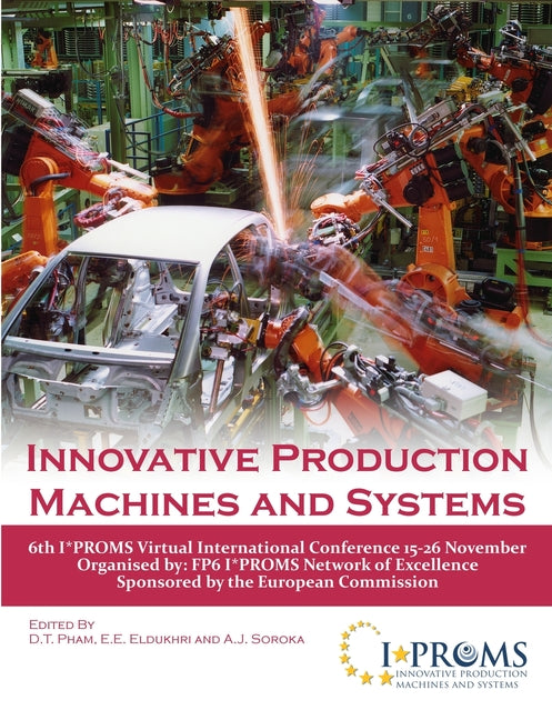 Innovative Production Machines and Systems - 6th I*PROMS Virtual Conference - Ingram