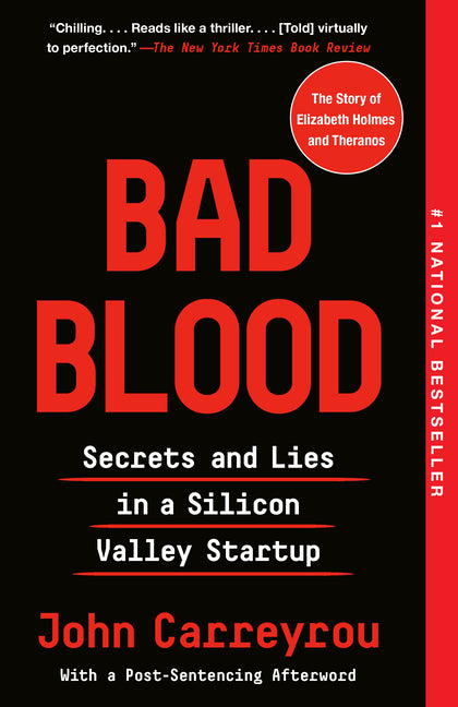 Bad Blood: Secrets and Lies in a Silicon Valley Startup - Ingram