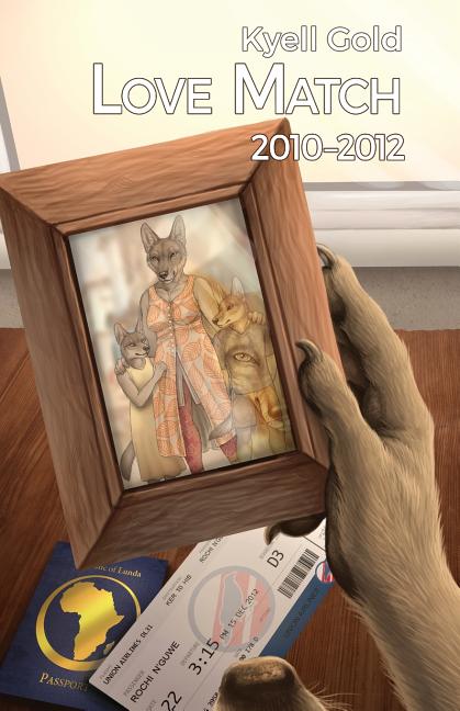 Love Match: Book 2 (2010-2012) - Ingram