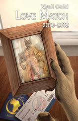 Love Match: Book 2 (2010-2012) - Ingram