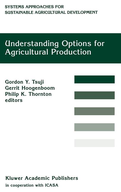 Understanding Options for Agricultural Production (1998) - Ingram