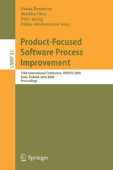 Product-Focused Software Process Improvement: 10th International Conference, PROFES 2009, Oulu, Finland, June 15-17, 2009, Proceedings (2009) - Ingram