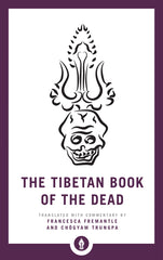 Tibetan Book of the Dead: The Great Liberation Through Hearing in the Bardo - Ingram