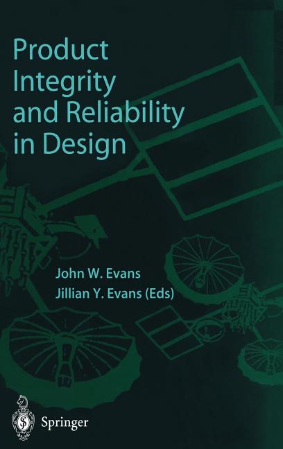 Product Integrity and Reliability in Design (2001) - Ingram