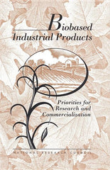 Biobased Industrial Products: Priorities for Research and Commercialization - Ingram
