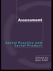Assessment: Social Practice and Social Product - Ingram