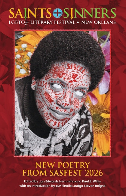 Saints+Sinners Literary Festival: New Poetry From the Festival 2026