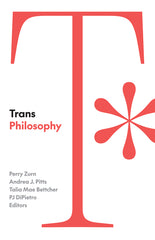 Trans Philosophy - Ingram