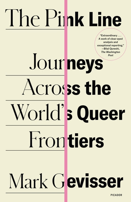 Pink Line: Journeys Across the World's Queer Frontiers - Ingram