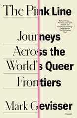 Pink Line: Journeys Across the World's Queer Frontiers - Ingram