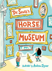 Dr. Seuss's Horse Museum - Ingram