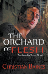 Orchard of Flesh - Ingram