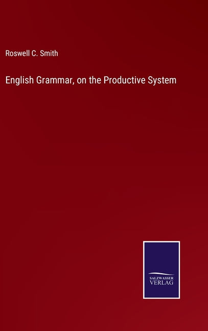 English Grammar, on the Productive System - Ingram