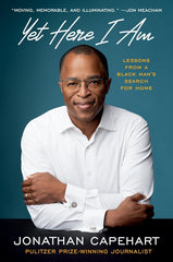 Yet Here I Am: Lessons from a Black Man's Search for Home - Ingram