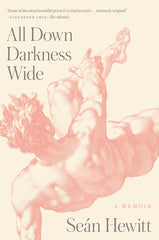 All Down Darkness Wide: A Memoir - Ingram
