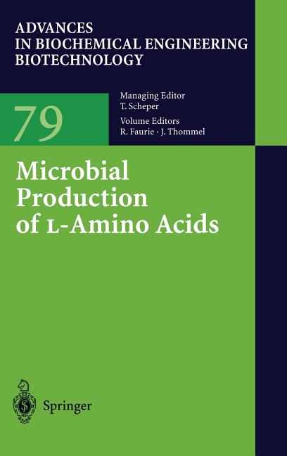 Microbial Production of L-Amino Acids (2003) - Ingram