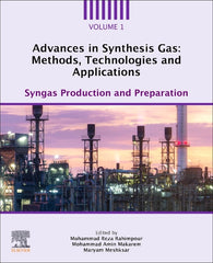 Advances in Synthesis Gas: Methods, Technologies and Applications: Syngas Production and Preparation - Ingram