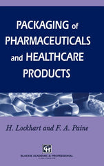 Packaging of Pharmaceuticals and Healthcare Products (1996) - Ingram