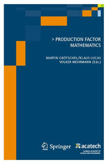 Production Factor Mathematics (2010) - Ingram
