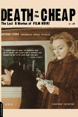 Death on the Cheap: The Lost B Movies of Film Noir - Ingram
