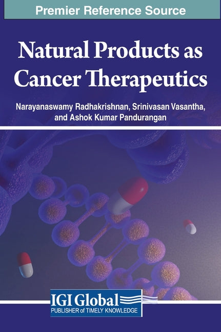 Natural Products as Cancer Therapeutics - Ingram