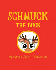 Schmuck the Buck: Santa's Jewish Reindeer - Ingram