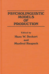 Psycholinguistic Models of Production - Ingram