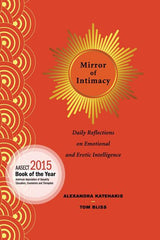Mirror of Intimacy: Daily Reflections on Emotional and Erotic Intelligence - Ingram