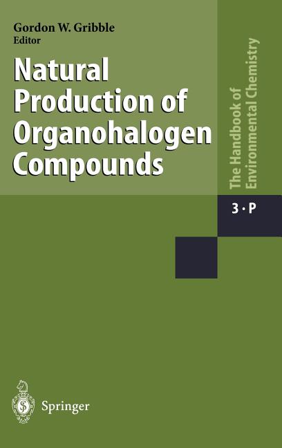 Natural Production of Organohalogen Compounds (2003) - Ingram