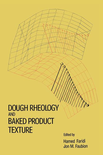 Dough Rheology and Baked Product Texture (1990) - Ingram