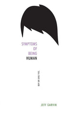 Symptoms of Being Human - Ingram