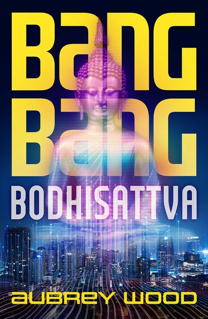Bang Bang Bodhisattva - Ingram