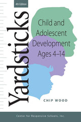 Yardsticks, Child, Adolescent, Development Ages 4 - 14 4th (Revised) - Ingram