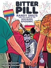 Bitter Pill: Randy Shilts and the Dawn of the HIV/AIDS Epidemic - Ingram