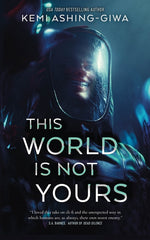 This World Is Not Yours - Ingram