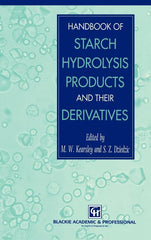 Handbook of Starch Hydrolysis Products and Their Derivatives (1995) - Ingram
