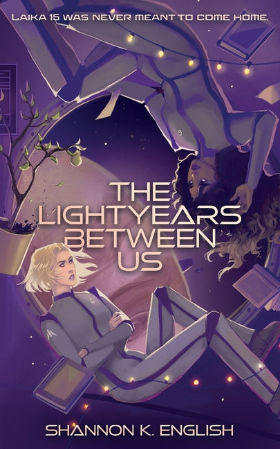 The Lightyears Between Us - Ingram