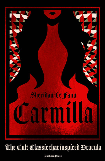 Carmilla, Deluxe Edition: The Cult Classic That Inspired Dracula - Ingram