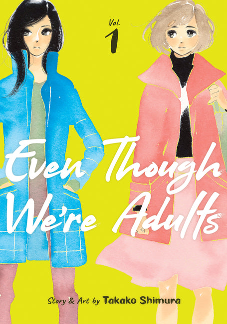 Even Though We're Adults Vol. 1 - Ingram