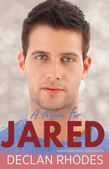 Man for Jared: Sanderson Brothers Book 2 - A Gay Family Romance Series - Ingram