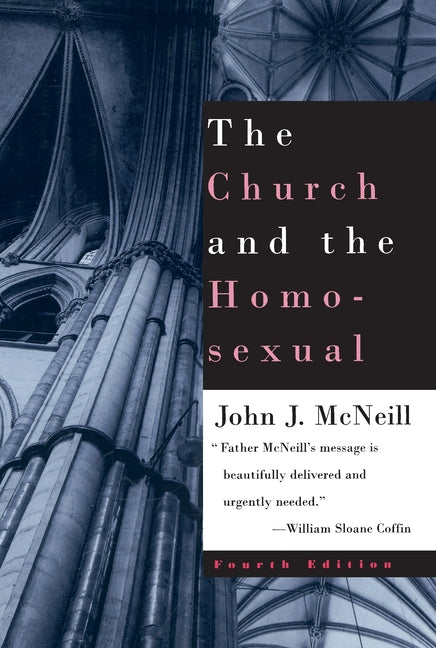 Church and the Homosexual: Fourth Edition - Ingram