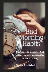 Bad Morning Habits: Common Bad habits that make you less productive in the morning - Ingram