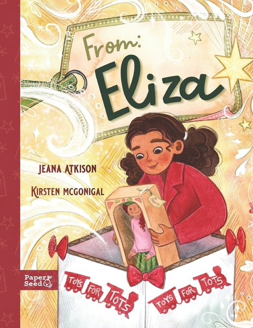 From: Eliza, To: Macie: A Joyful and Kind Christmas Book - Ingram