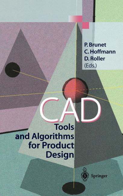 CAD Tools and Algorithms for Product Design (2000) - Ingram